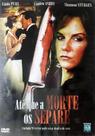 DVD Até Que A Morte Os Separe Suspense Psicológico Original