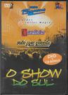 Dvd + Cd - O Show Do Sul Dvd + Cd - O Show Do Sul