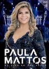 DVD + CD Paula Mattos - Ao Vivo Em São Paulo