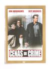 Dvd cenas do crime