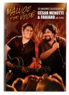 DVD Cesar Menotti e Fabiano: Maluco por você