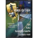 DVD Coleção Ídolos das Copas - Kaká Ronaldinho Gaúcho Vol2 - Cine Art