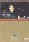 Dvd-como Lidar com Conflitos Perg/resp 1 ed
