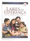 Dvd duplo lares de esperança - abra esta porta de salv...