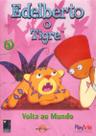 DVD Edelberto o Tigre - Volta Ao Mundo