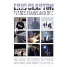 Dvd - Eric Clapton Planes, Trains And Eric