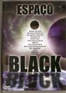 Dvd Espaço Black