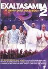 Dvd exaltasamba a gente bota pra quebrar 2