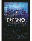 Dvd fresno 15 anos ao vivo