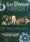 DVD - Get Down Tonight The Disco Explosion