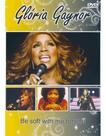 Dvd - glória gaynor - be soft with me tonight