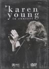 Dvd - karen young in concert Dvd - karen young in concert