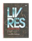DVD Livres Para Adorar Pra que Outros Possam Viver Ao Vivo