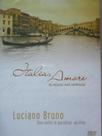 DVD Luciano Bruno Itália Amore As Músicas Mais Românticas - Sonopress