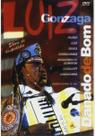 DVD Luiz Gonzaga Danado De Bom