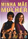 DVD Minha Mãe Gosta de Mulher - Cinema Nacional