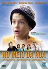 DVD No Meio da Rua - Original Produção Nacional