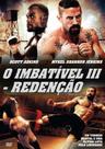 DVD O Imbatível III - Redenção Um Torneio Mortal