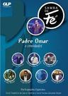 Dvd Padre Omar E Convidados - Samba De Fé