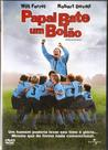 Dvd Papai Bate Um Bolão