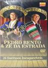 Dvd Pedro Bento & Zé Da Estrada - 26 Sucessos+Cd Grandes Suc Dvd Pedro Bento & Zé Da Estrada - 26 Sucessos+Cd Grandes Suc