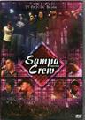 Dvd Sampa Crew - Ao Vivo 21 Anos De Balada
