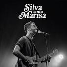 Dvd Silva Canta Marisa Ao Vivo Dvd Silva Canta Marisa Ao Vivo