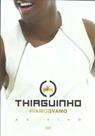 Dvd Thiaguinho - Vamo Que Vamo - Som Livre