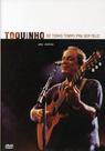 DVD Toquinho - Só Tenho Tempo de Ser Feliz
