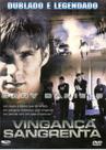Dvd vingança sangrenta