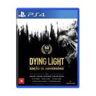 Dying Light Edição De Aniversário PS 4 Dublado em Português Mídia Física
