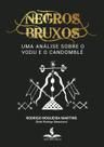 E-book - negros bruxos: uma análise sobre o vodu e o candomblé