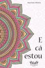 E cá estou