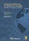 E-desenvolvimento no brasil e no mundo - subsidios e programa e-brasil - YENDIS EDITORA E-desenvolvimento no brasil e no mundo - subsidios e programa e-brasil - YENDIS EDITORA