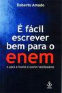 É Facil Escrever Bem Para O Enen