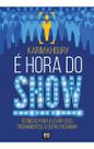 É Hora do Show