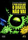 É Por Isso Que O Brasil Não Vai - Age