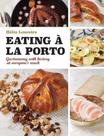 Eating à La Porto - ALMEDINA