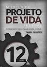 eBook Interativo - Modelo de Projeto de Vida Pessoal - Restaurando Vidas para a Glória de Deus