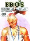 Ebós-Feitiços No Candomblé - Eco