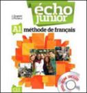 Echo junior a1 - livre de l'eleve