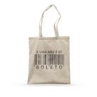 Ecobag Não É Só Boleto Studio Geek