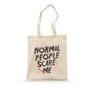 Ecobag Normal People Scare Me Studio Geek