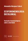 Ecofenomenologia Decolonial - NAU