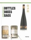 Ecologicals - bootles, boxes, bags - MONSA