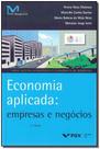 Economia Aplicada: Empresas e Negócios - 02Ed Economia Aplicada: Empresas e Negócios - 02Ed