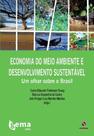 Economia do Meio Ambiente e Desenvolvimento Sustentável: um olhar sobre o Brasil