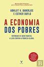 Economia dos Pobres, A Economia dos Pobres, A