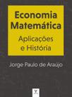 Economia Matemática: Aplicações e História