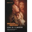 Ecos De Filmagem - Vida & Consciência